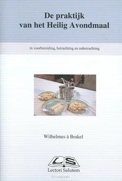 PRAKTIJK VAN HET HEILIG AVONDMAAL Gratis Retour