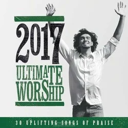 Seizoensaanbieding ULTIMATE WORSHIP 2017
