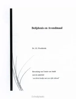 BELIJDENIS EN AVONDMAAL Beperkte Voorraad