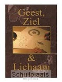 GEEST ZIEL EN LICHAAM Nieuw