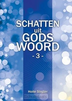 SCHATTEN UIT GODS WOORD 3 Gecertificeerd