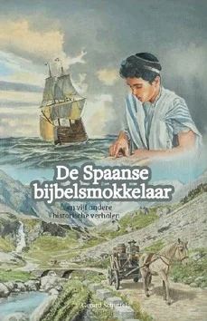 Gratis Verzending DE SPAANSE BIJBELSMOKKELAAR