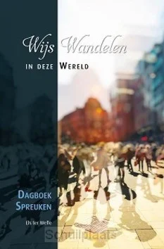 WIJS WANDELEN IN DEZE WERELD Speciale Aanbieding