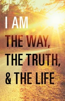 Hoge Kwaliteit I AM THE WAY, THE TRUTH, AND THE LIFE (P