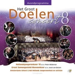 GROOT DOELEN CONCERT 8 AVOND Beste Prijs