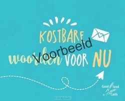 Shop Nu KOSTBARE WOORDEN VOOR NU