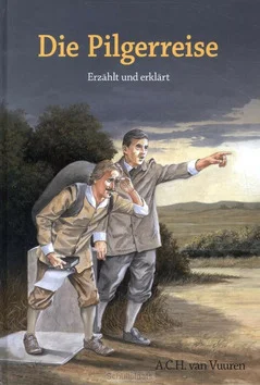 DIE PILGERREISE / TEIL 1: CHRISTS REISE Express Levering