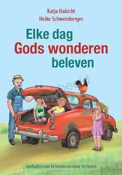 Betrouwbaar ELKE DAG GODS WONDEREN BELEVEN