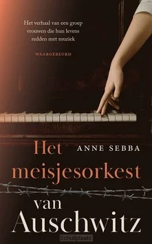 HET MEISJESORKEST VAN AUSCHWITZ Bestseller