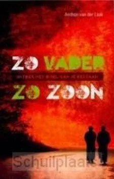 Weekendaanbieding ZO VADER ZO ZOON