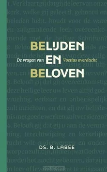 BELIJDEN EN BELOVEN Beste Prijs