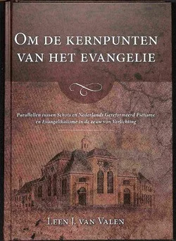 Hete Deal OM DE KERNPUNTEN VAN HET EVANGELIE