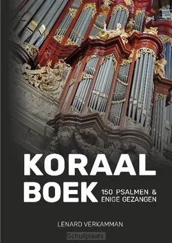 KORAALBOEK 150 PSALMEN NOTEN Koop Vandaag