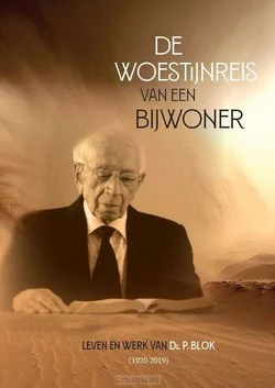 Nieuw WOESTIJNREIS VAN EEN BIJWONER