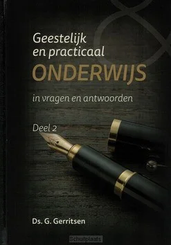 GEESTELIJK EN PRACTICAAL ONDERWIJS 2 Goedkoop