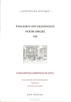 PSALMEN EN GEZANGEN VOOR ORGEL 7 Uitverkoop
