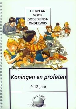Op = Op KONINGEN EN PROFETEN 9-12 JR
