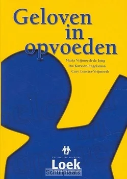 Beperkte Voorraad GELOVEN IN OPVOEDEN