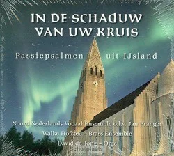 Nu Kopen CD IN DE SCHADUW VAN UW KRUIS