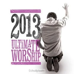 Populair ULTIMATE WORSHIP 2013 (2CD)