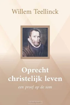 OPRECHT CHRISTELIJK LEVEN Nieuw