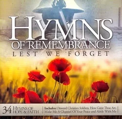 Tijdelijk Beschikbaar HYMNS OF REMEMBRANCE-LEST WE FORGET