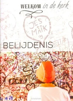 WELKOM IN DE KERK BELIJDENIS Bestseller