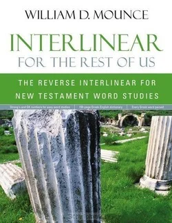 Gratis Verzending INTERLINEAR FOR THE REST OF US