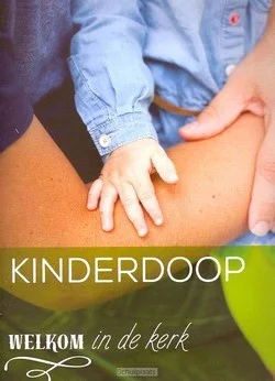Shop Nu WELKOM IN DE KERK KINDERDOOP