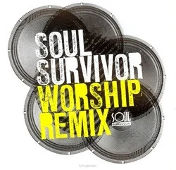SOUL SURVIVOR WORSHIP REMIX Beperkt Aanbod
