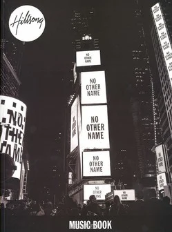 Must-Have NO OTHER NAME SONGBOOK