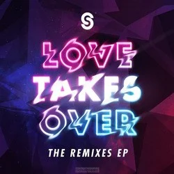 LOVE TAKES OVER (REMIX) Gecertificeerd