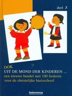 OOK UIT DE MOND DER KINDEREN / 3 Nieuw