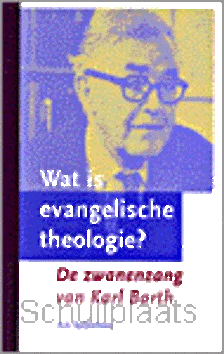 Uitverkoop WAT IS EVANGELISCHE THEOLOGIE