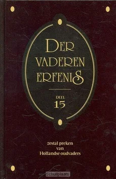 Direct Beschikbaar DER VADEREN ERFENIS 15