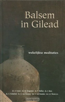 Bestel Nu BALSEM IN GILEAD