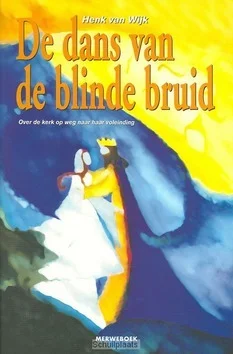 DANS VAN DE BLINDE BRUID Laatste Versie
