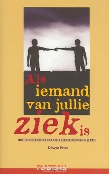 ALS IEMAND VAN JULLIE ZIEK IS Gratis Retour