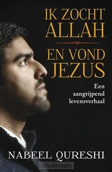 IK ZOCHT ALLAH EN VOND JEZUS Nu Kopen