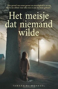 HET MEISJE DAT NIEMAND WILDE Beperkte Voorraad