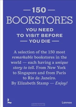 150 BOOKSTORES YOU NEED TO VISIT BEFORE Must-Have