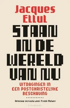 Voordeelprijs STAAN IN DE WERELD VAN NU
