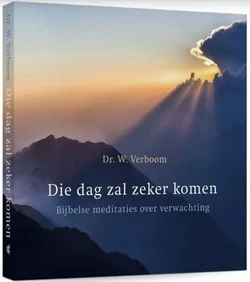 Tijdelijk Beschikbaar DIE DAG ZAL ZEKER KOMEN