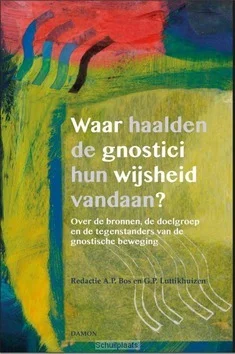 WAAR HAALDEN DE GNOSTICI HUN WIJSHEID VA Koop Online