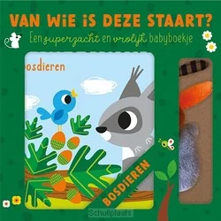 VAN WIE IS DEZE STAART? BOSDIEREN Nu Kopen