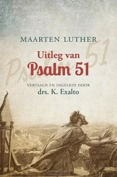 Beperkt Aanbod UITLEG VAN PSALM 51