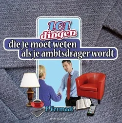 101 DINGEN DIE JE MOET WETEN ALS JE AMBT Nieuw