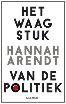 Betrouwbaar HET WAAGSTUK VAN DE POLITIEK