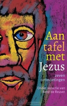 AAN TAFEL MET JEZUS Tijdelijk Beschikbaar