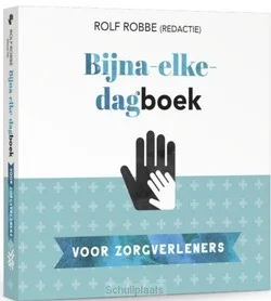BIJNA-ELKE-DAGBOEK VOOR ZORGVERLENERS Gratis Retour